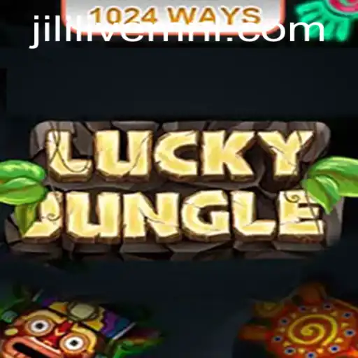 Discover the Exciting World of LuckyJungle1024: A Unique Gaming Experience with Jililive